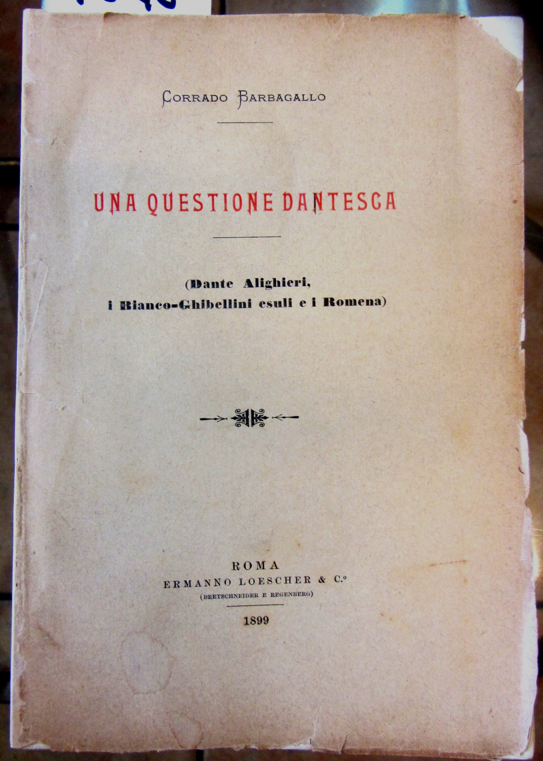 UNA QUESTIONE DANTESCA. (DANTE ALIGHIERI, I BIANCO-GHIBELLINI ESULI E I …
