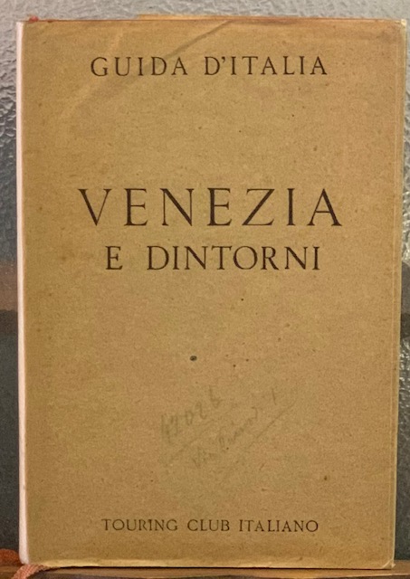 VENEZIA E DINTORNI.