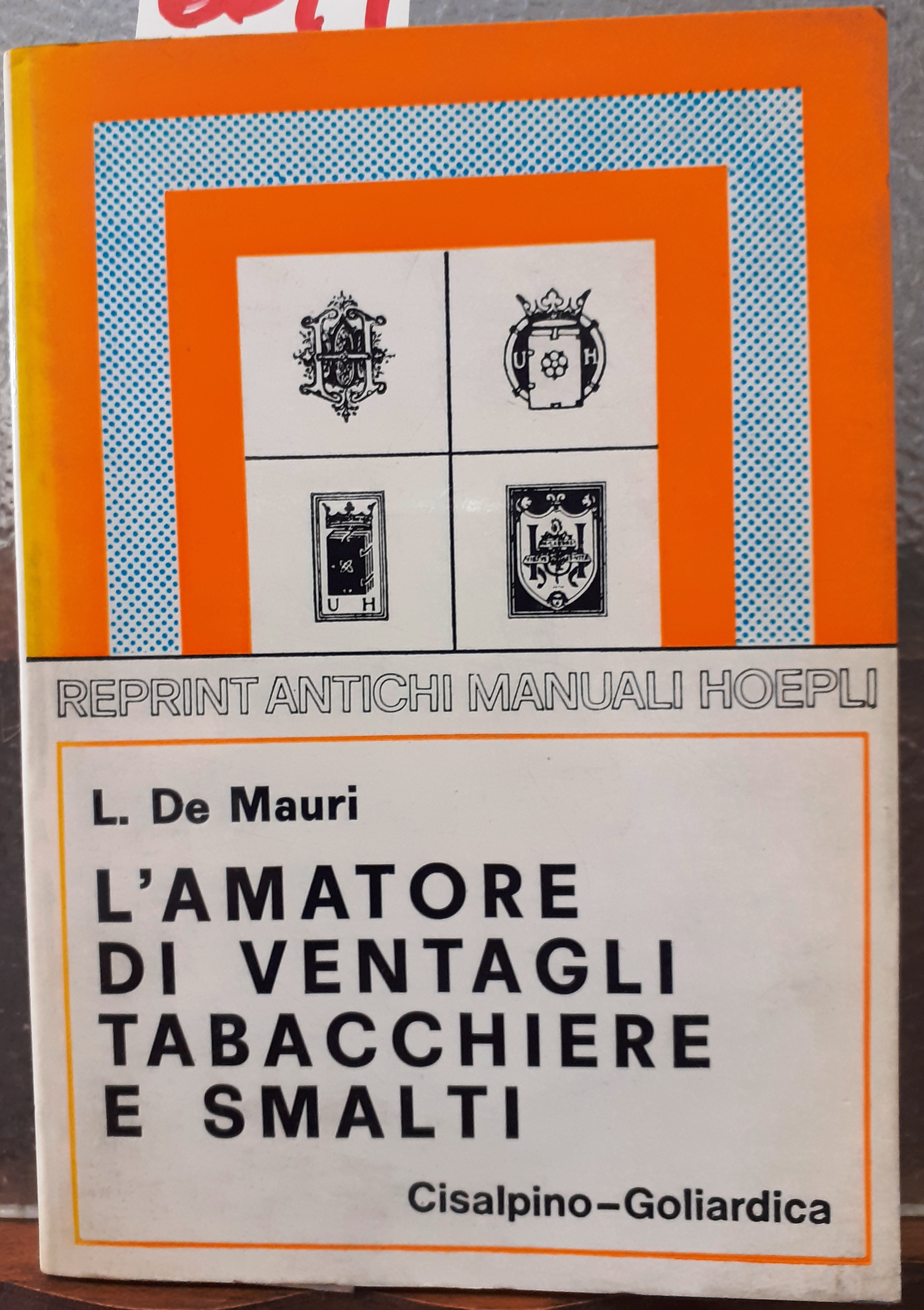 VENTAGLI, TABACCHIERE, SCATOLE, TAVOLETTE, ASTUCCI, SMALTI, ELENCHI, SIMBOLI, MARCHE.