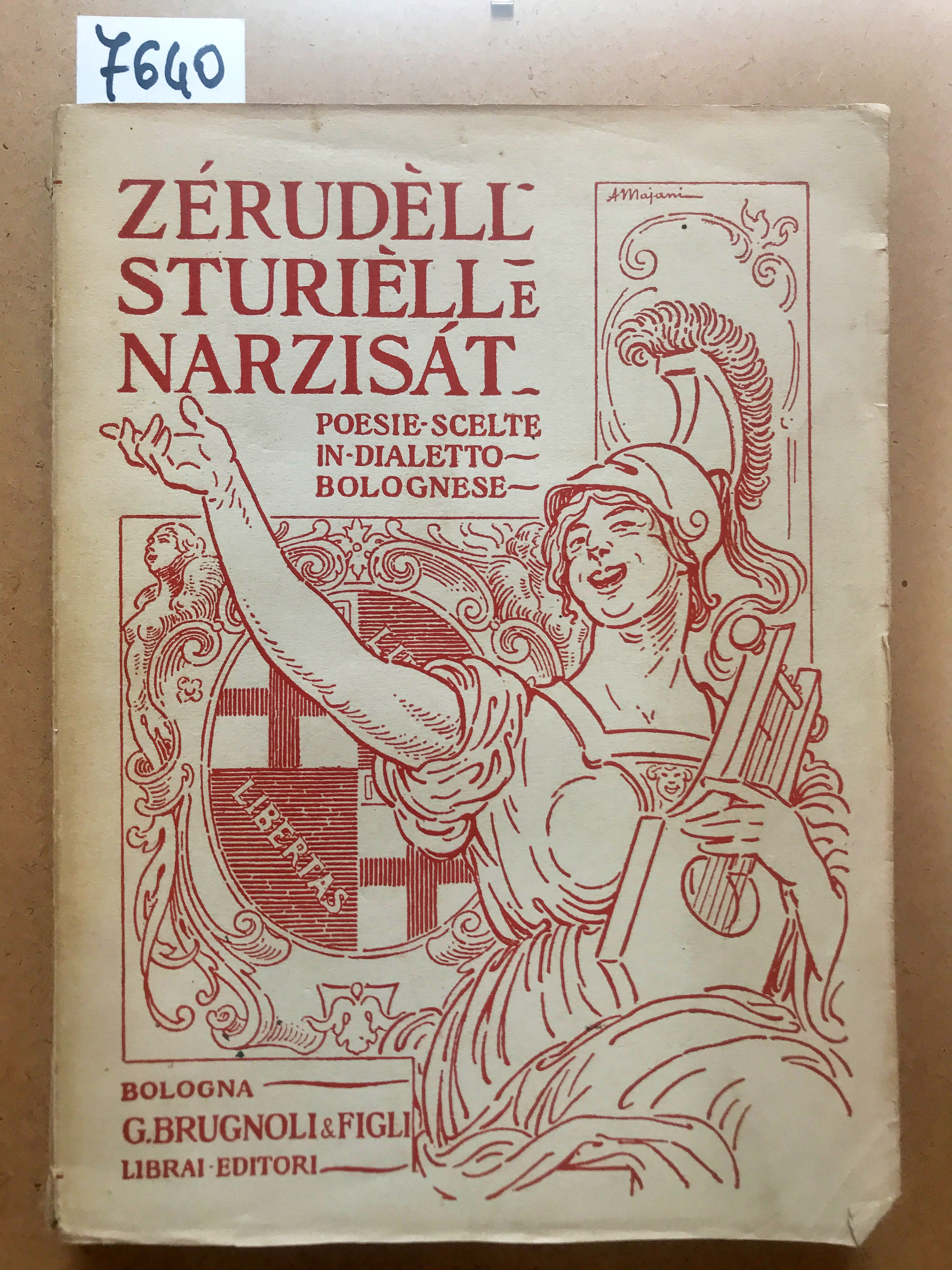 ZÉRUDELL, STURIÈLL E NARZISAT: POESIE SCELTE IN DIALETTO BOLOGNESE DI …