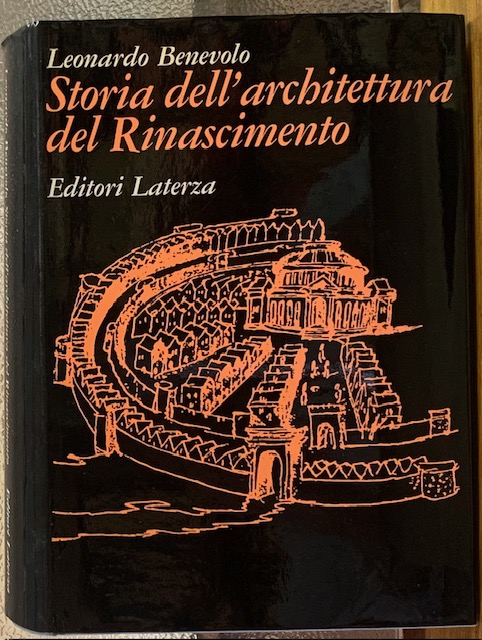 STORIA DELL'ARCHITETTURA DEL RINASCIMENTO.,