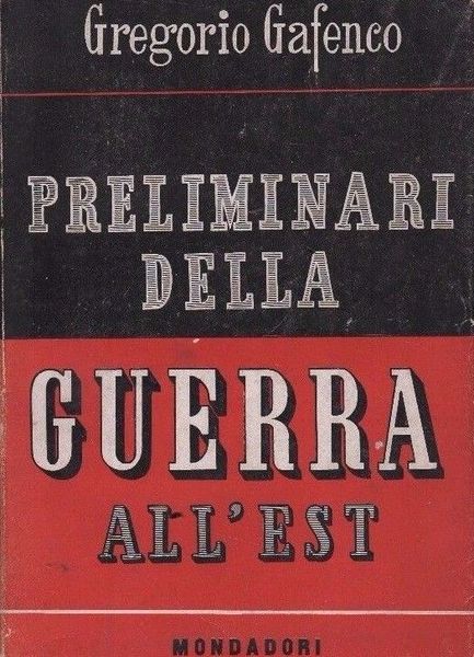 1 ed! Preliminari della guerra all'est.