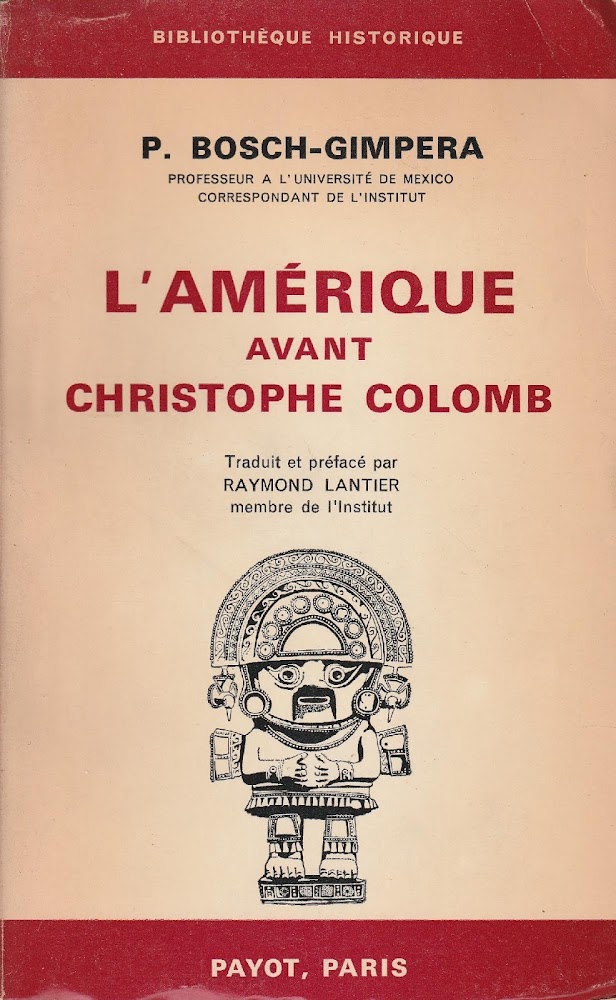 1^ edizione! L'amérique avant Christophe Colomb