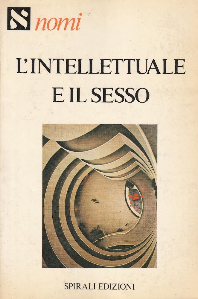1^ edizione! L'intellettuale e il sesso