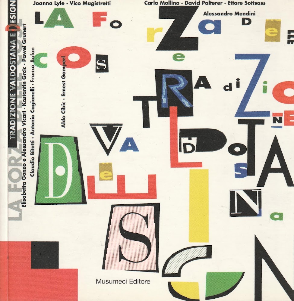1^ edizione! La forza delle cose: tradizione valdostana e design