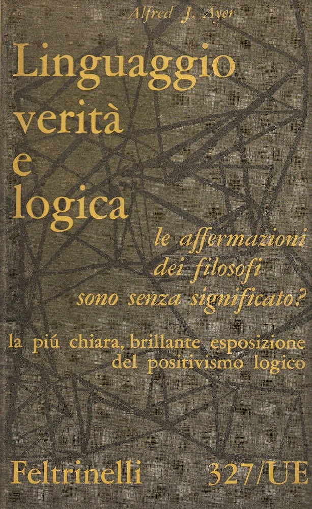 1^ edizione! Linguaggio verità e logica