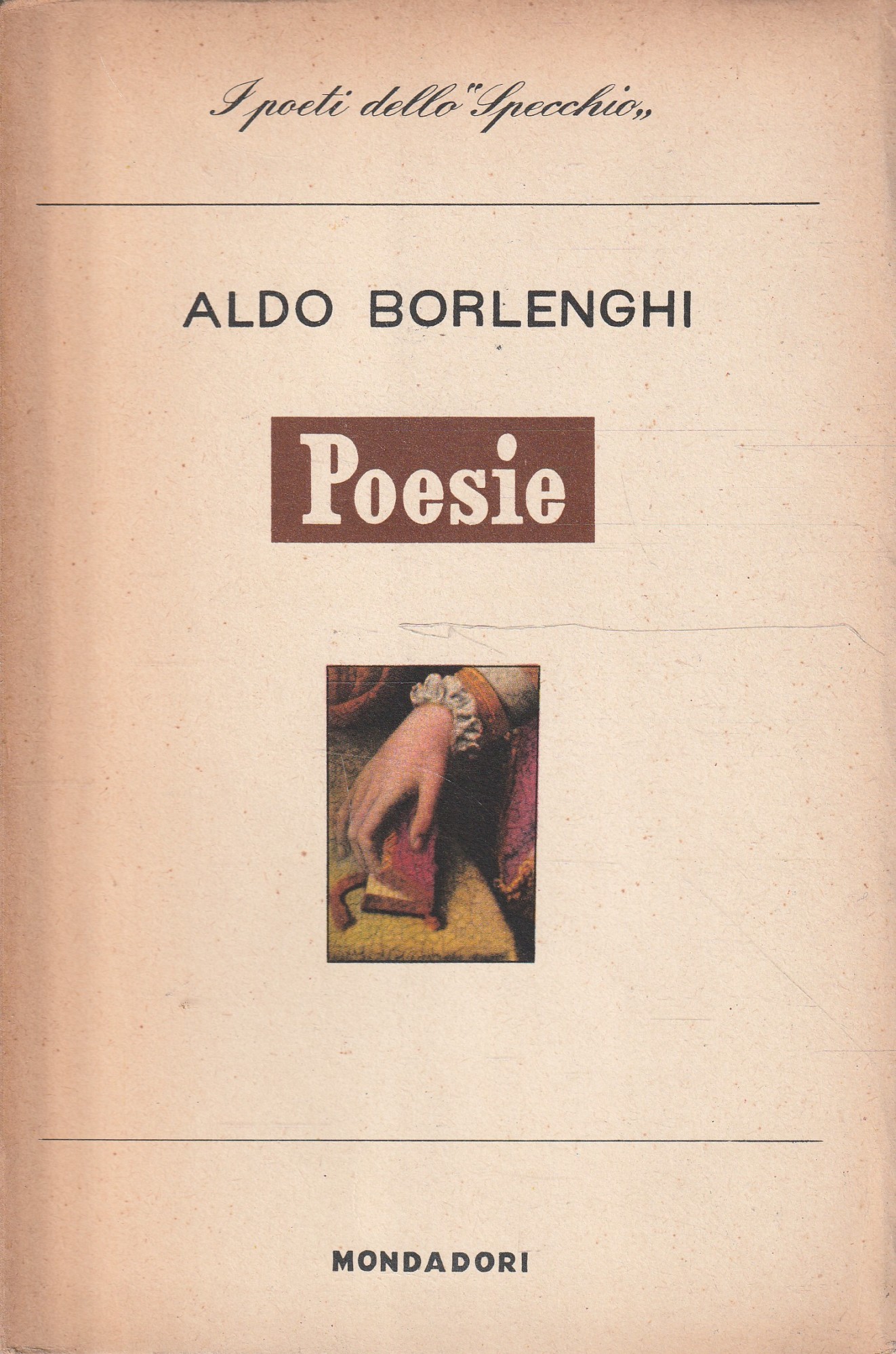 1^ edizione! Poesie di Aldo Borlenghi
