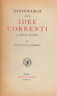 IDEE CORRENTI E ALTRI SCRITTI