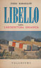 LIBELLO CONTRO L'ARCHITETTURA ORGANICA