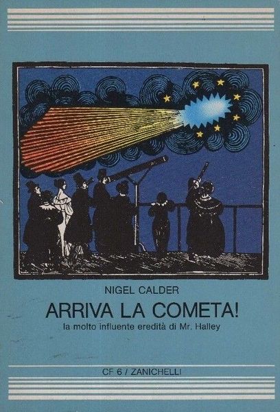 Arriva la cometa! La molto influente eredita' di Mr. Halley