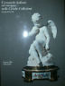 CERAMICHE ITALIANE ED EUROPEE NELLE CIVICHE COLLEZIONI. Secoli XVI - …