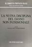 La nuova disciplina del danno non patrimoniale