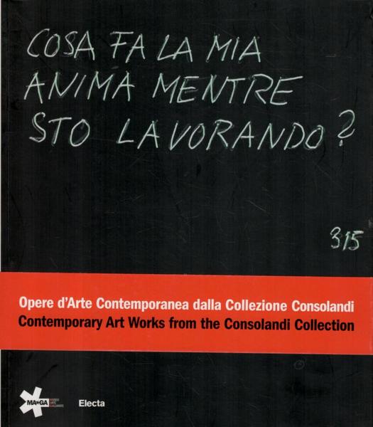 Cosa fa la mia anima mentre sto lavorando?