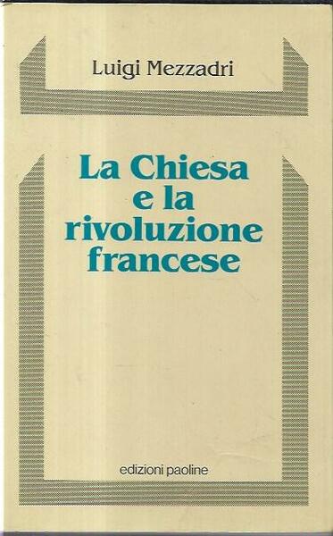 La Chiesa e la rivoluzione francese