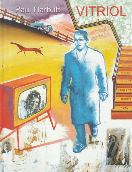 Paul Harbutt: Vitriol