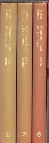 Nicholaus e l'arte del suo tempo (3 volumi)