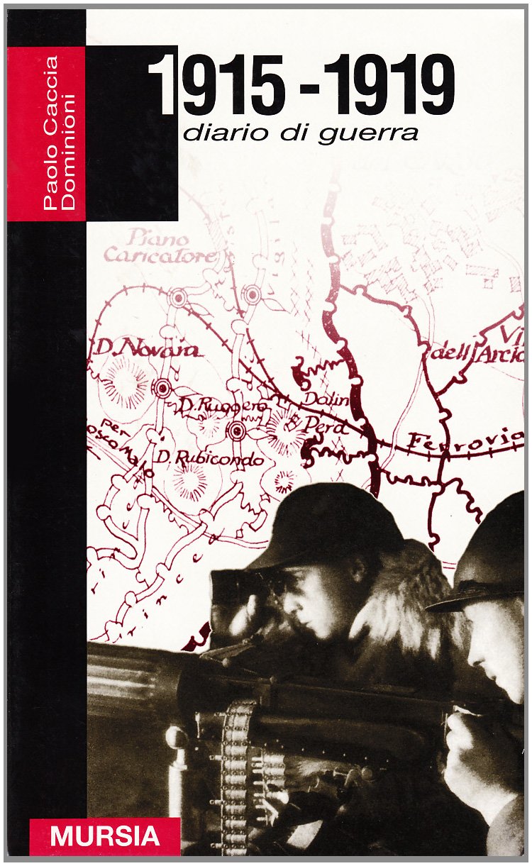 1915-1919. Diario di guerra