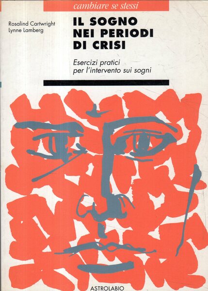 Il sogno nei periodi di crisi