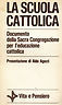 LA SCUOLA CATTOLICA