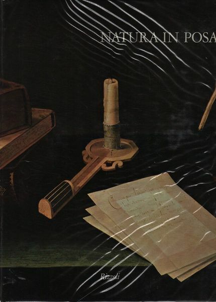 Natura in posa. La grande stagione della natura morta europea.