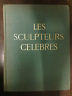 LES SCULPTURES CELEBRES