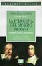 Storia della filosofia: 3 - La filosofia del mondo nuovo, …