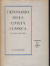 DIZIONARIO DELLA CIVITA' CLASSICA