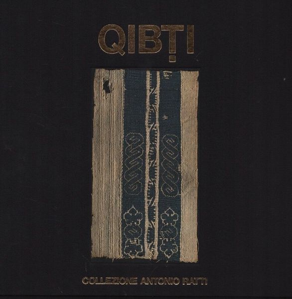 Qibti. Collezione Antonio Ratti. Volume II.
