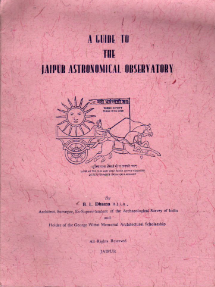A guide to the Jaipur astronomical observatory