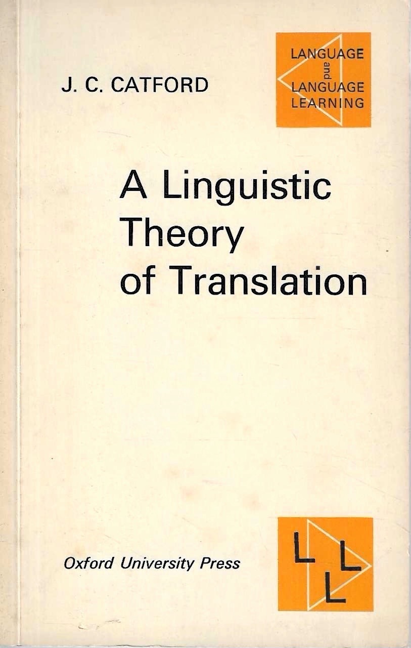 A Linguistic Theory of Translation