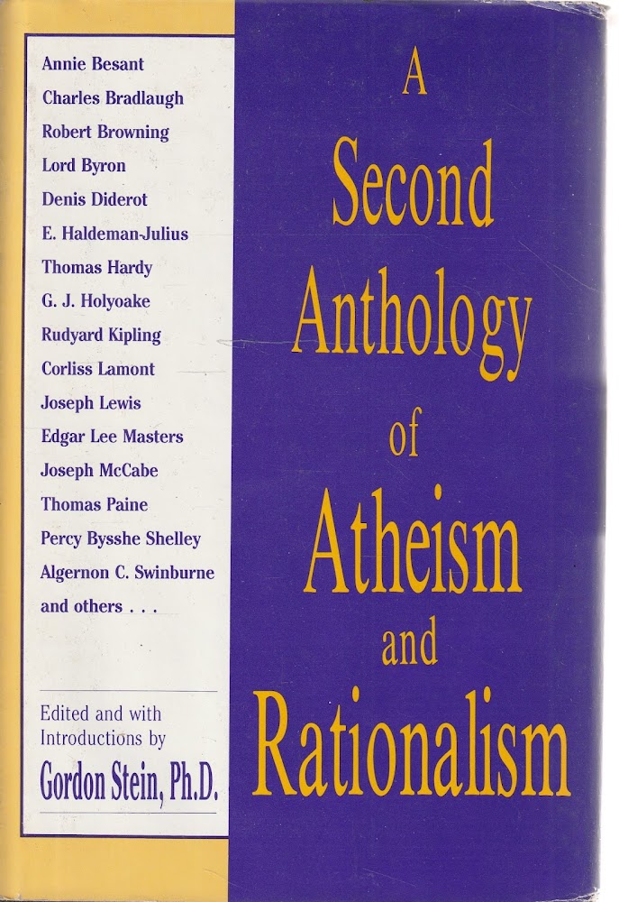 A second anthology of atheism and rationalism