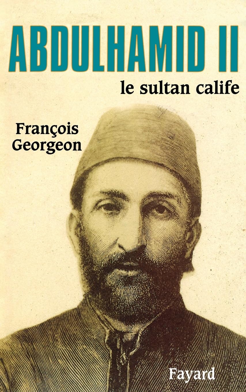 Abdülhamid II: Le sultan calife (1876-1909)