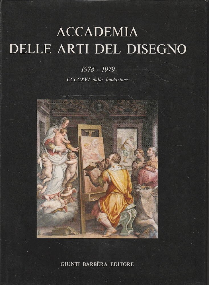 Accademia delle Arti e del Disegno 1978 1979 - CCCCXVI …