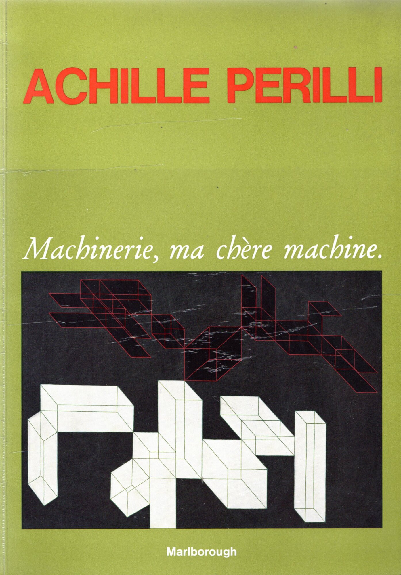 Achille Perilli. Machinerie, ma chère machine
