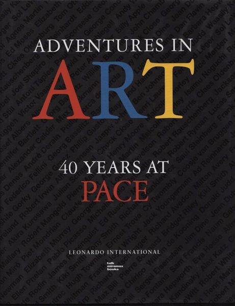 Adventures in art. 40 years at pace.