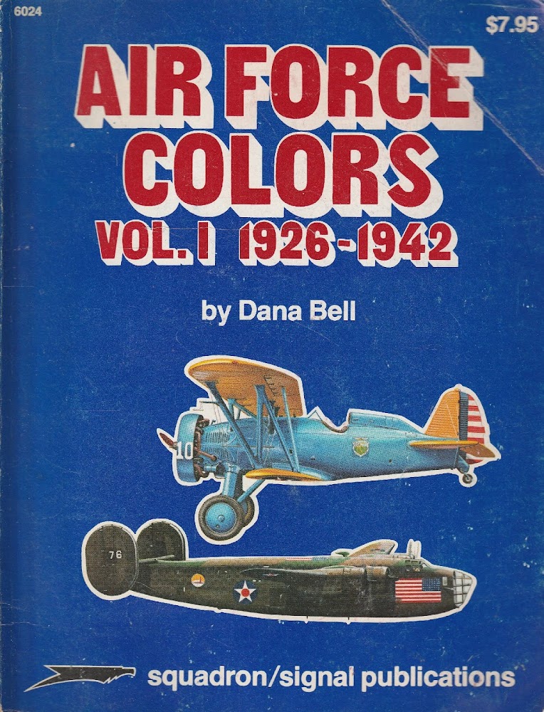 Air Force Colors Vol. 1 1926-1942