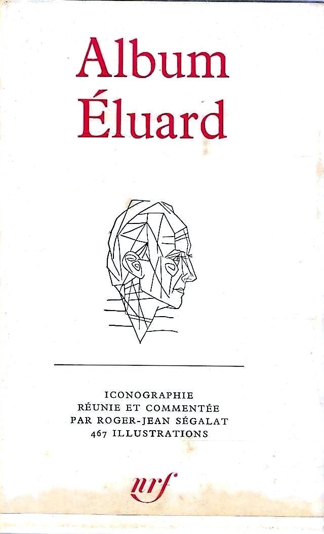 Album Eluard (Bibliotheque de la Pleiade)