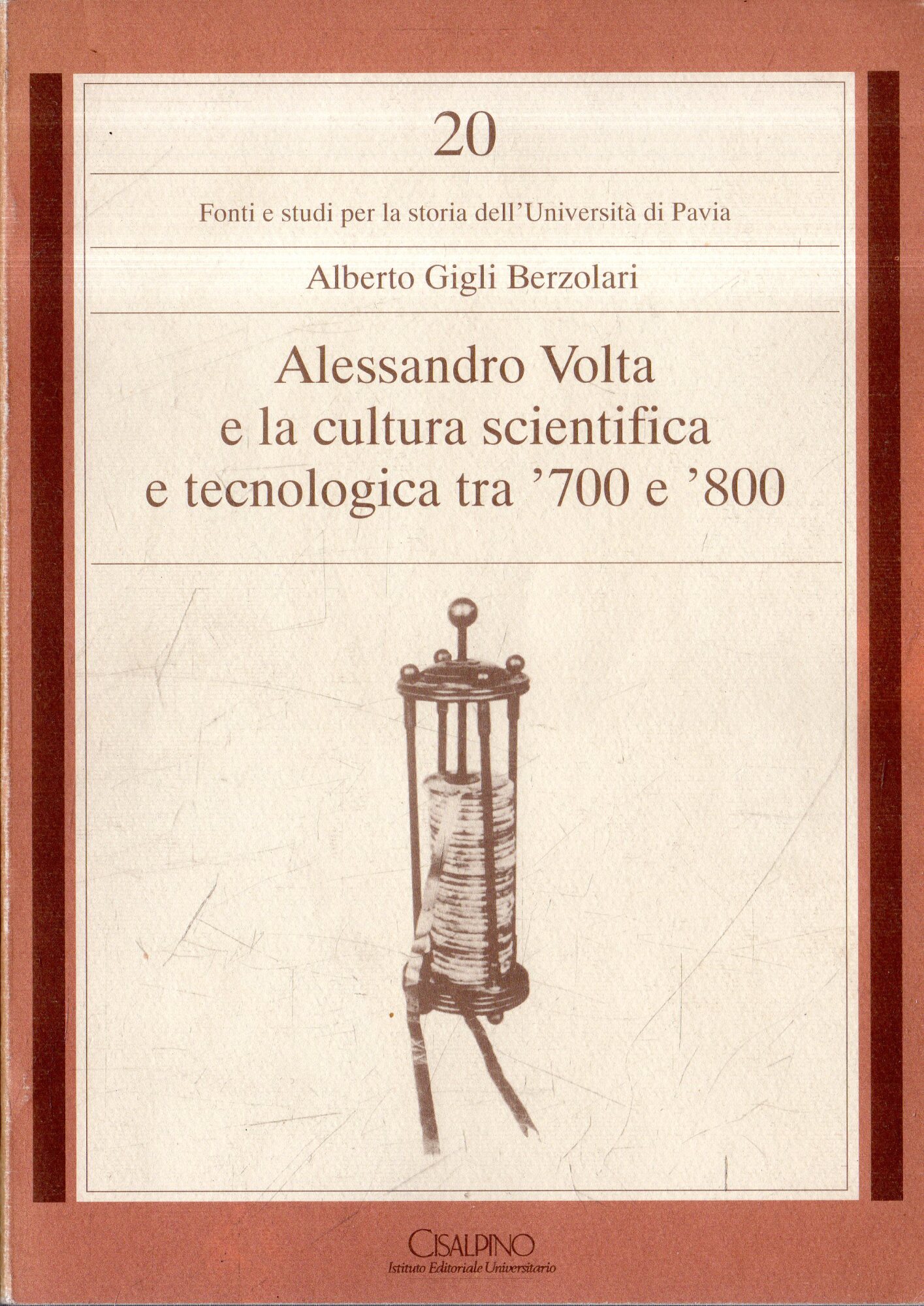 Alessandro Volta e la cultura scientifica e tecnologica tra '700 …