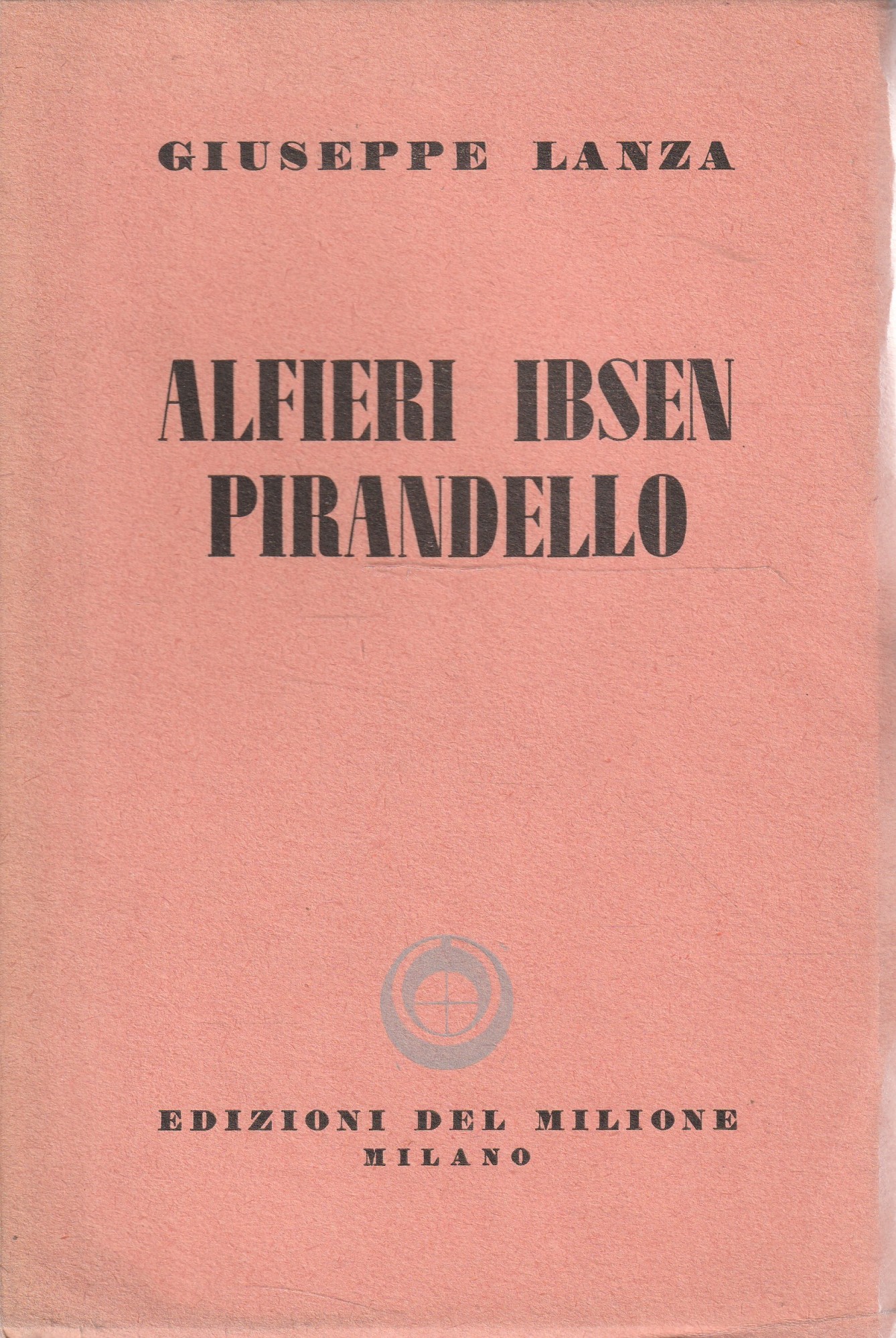 Alfieri Ibsen Pirandello