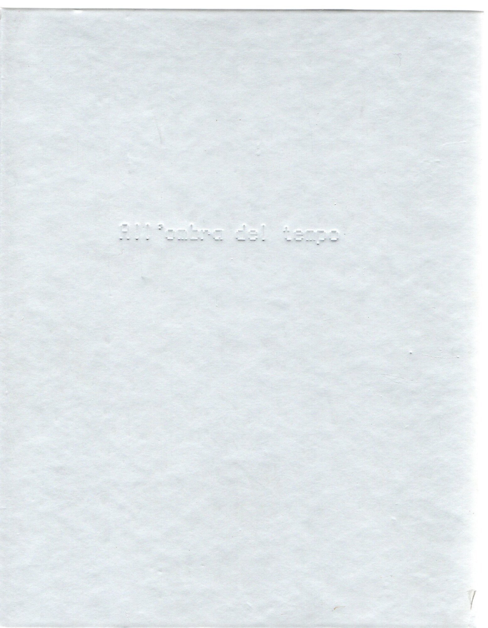All' Ombra Del Tempo