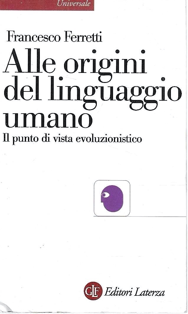 Alle origini del linguaggio umano. Il punto di vista evoluzionistico