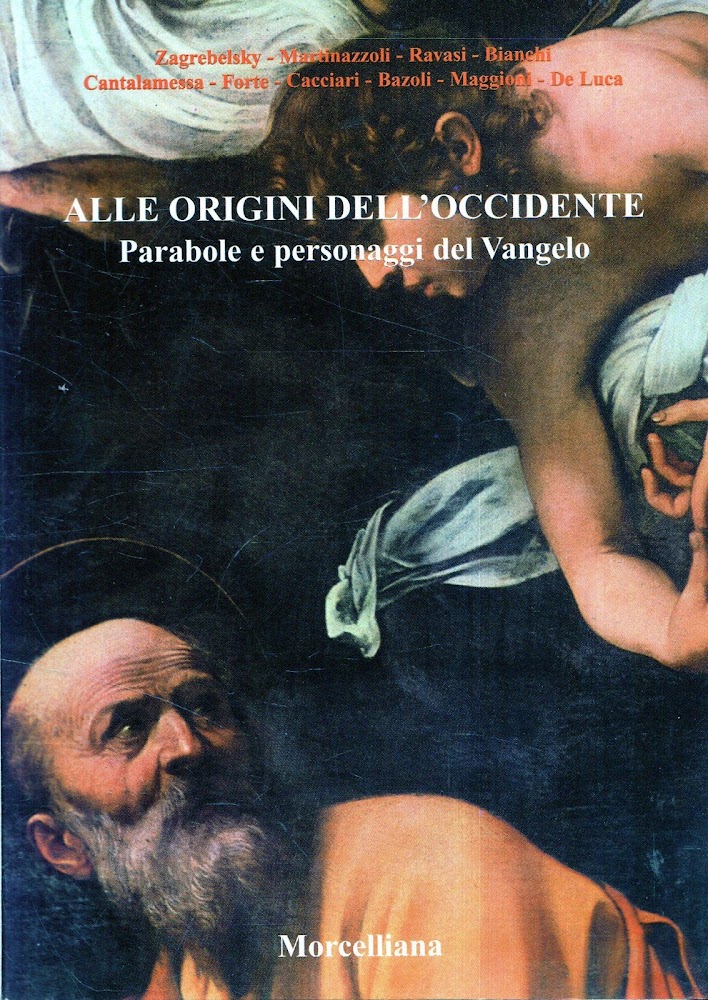 Alle origini dell'occidente : parabole e personaggi del Vangelo
