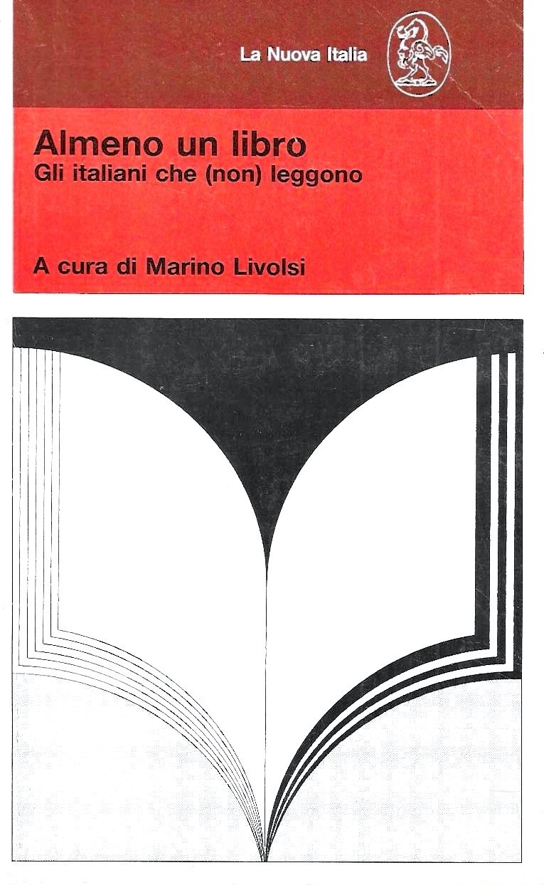 Almeno un libro: Gli Italiani che (non) leggono (Educatori antichi …