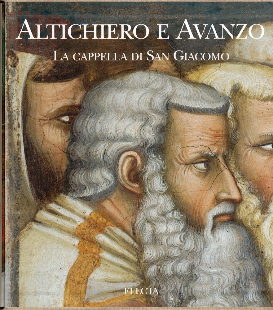 Altichiero e Avanzo. La cappella di San Giacomo