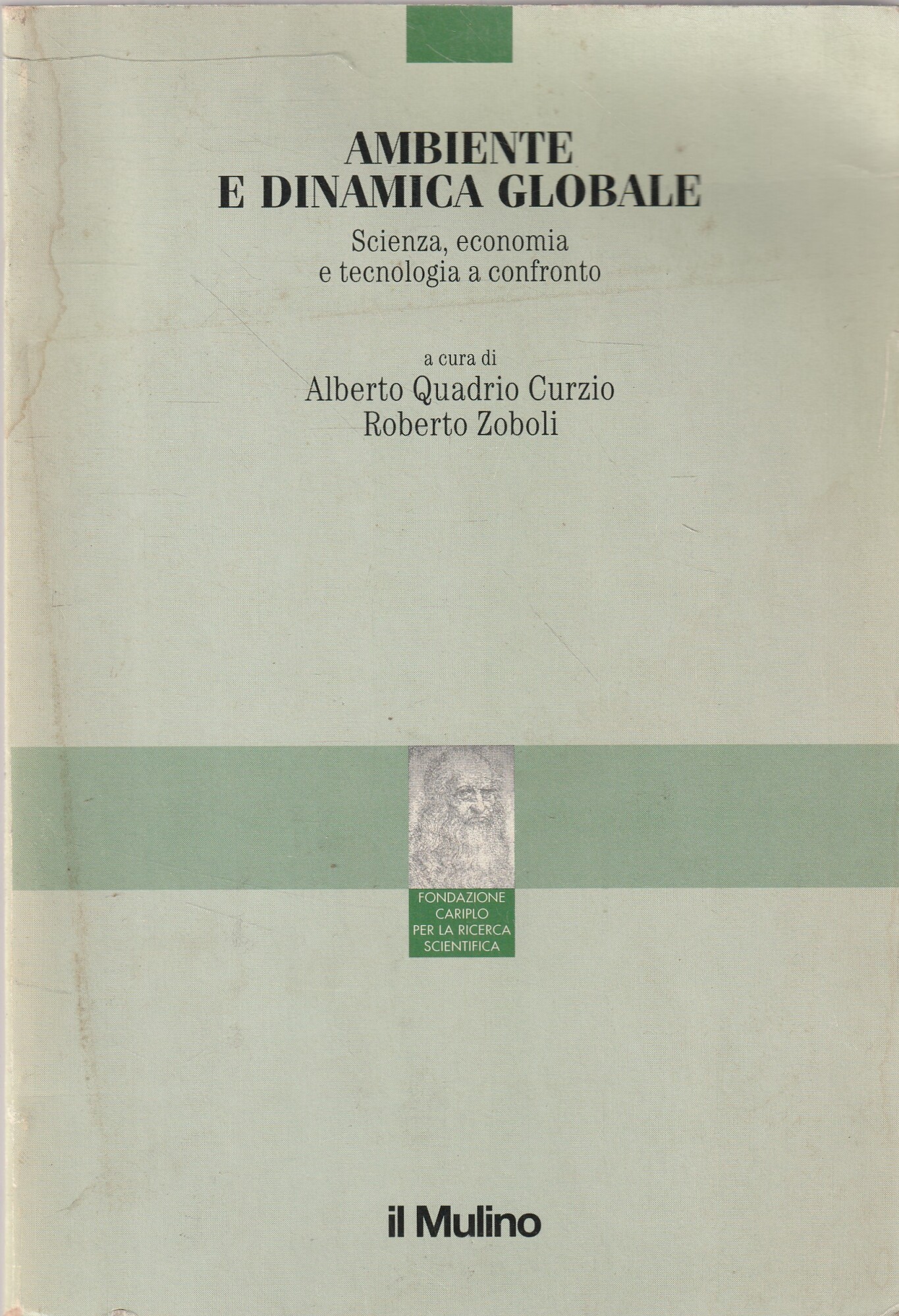 Ambiente e dinamica globale : scienza, economia e tecnologia a …