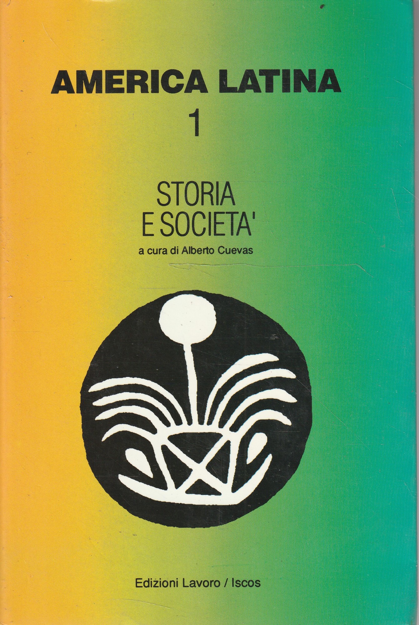 America latina - 1. Storia e società