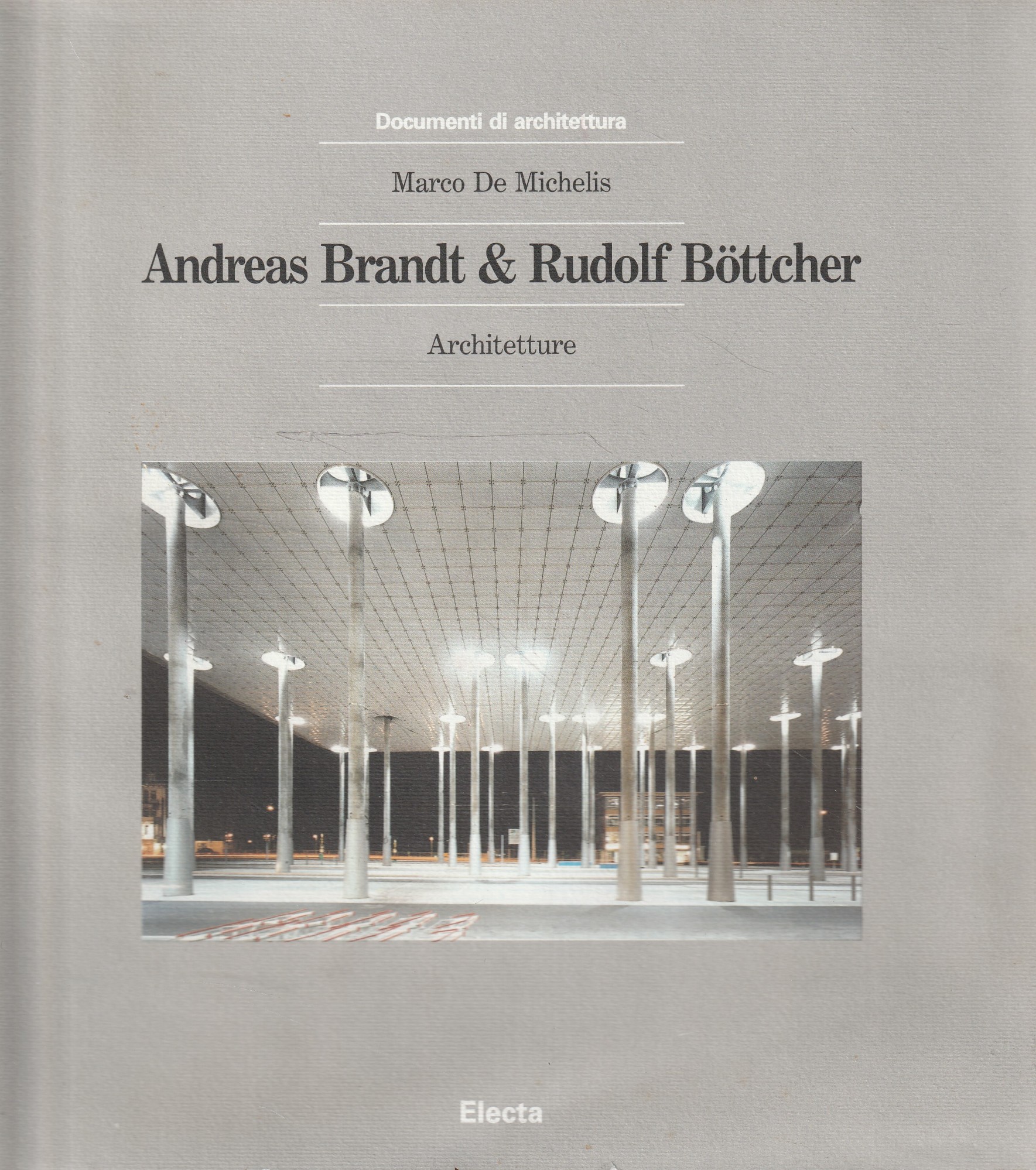 Andreas Brand &amp; Rudolf Bottcher : architetture