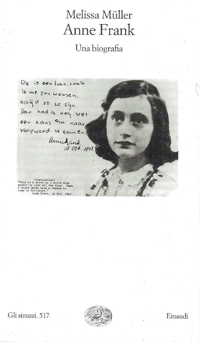 Anne Frank. Una biografia