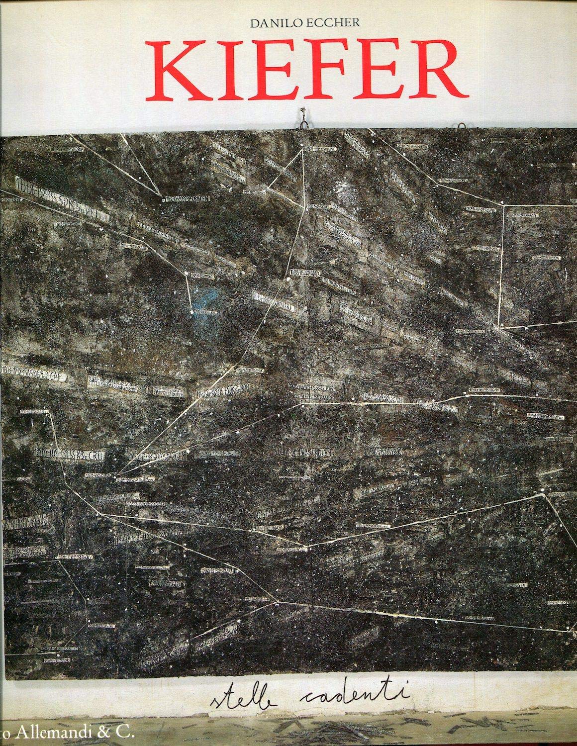 Anselm Kiefer. Stelle cadenti. Ediz. trilingue: Shooting Stars