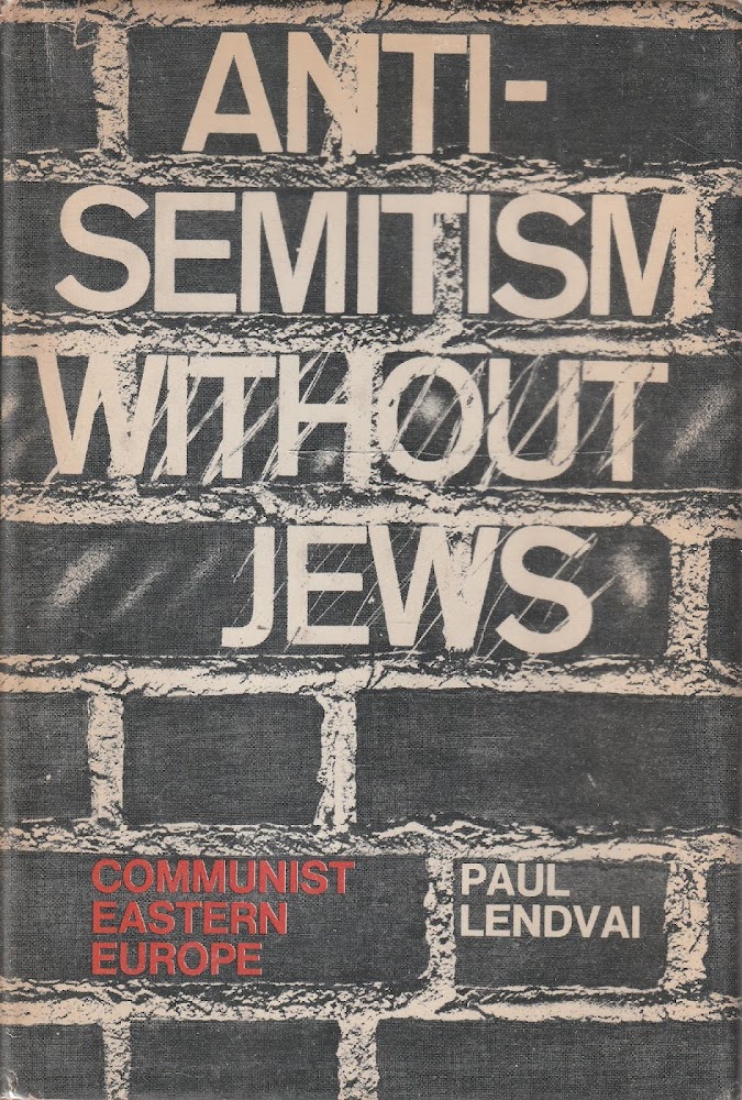 Anti-semitism without jews. Communist easten Europe